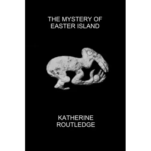 The Mystery of Easter Island