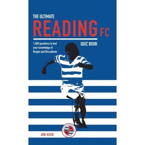 The Ultimate Reading FC Quiz Book