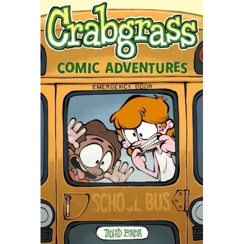 Crabgrass: Comic Adventures Volume 1