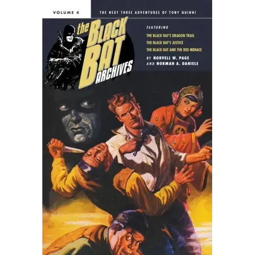 The Black Bat Archives, Volume 4