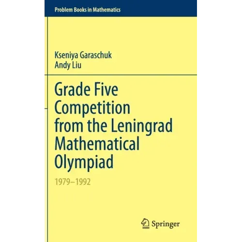 Grade Five Competition from the Leningrad Mathematical Olympiad: 1979-1992
