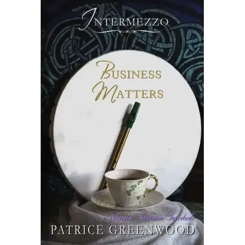 Intermezzo - Business Matters