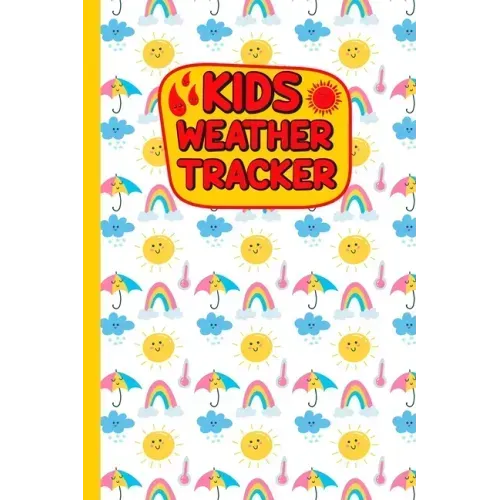 Kids Weather Tracker: The Ultimate Weather Track Patterns Journal For Kids. Weather cute coloring books Diary To Track Weather Patterns. Gif