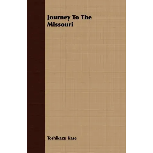 Journey To The Missouri