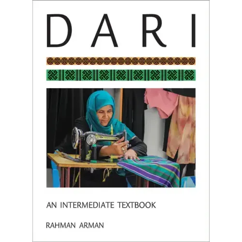 Dari: An Intermediate Textbook [With CDROM]
