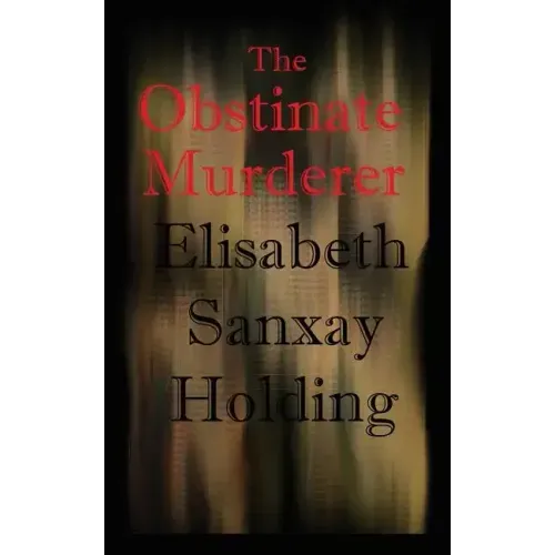 The Obstinate Murderer
