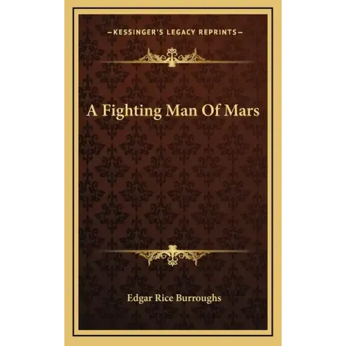 A Fighting Man of Mars