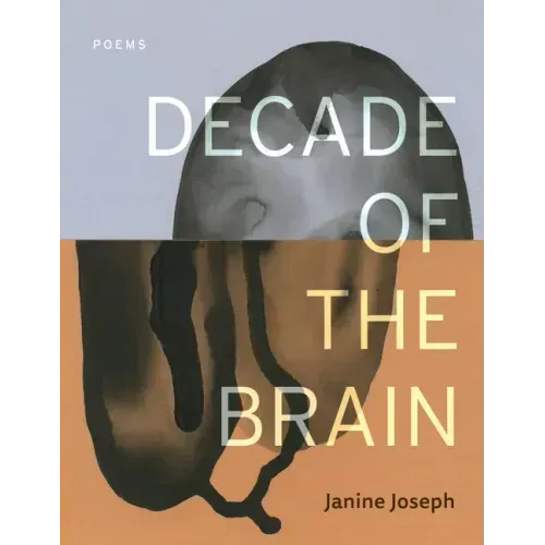 Decade of the Brain: Poems