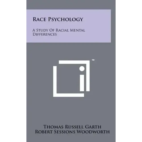 Race Psychology: A Study of Racial Mental Differences