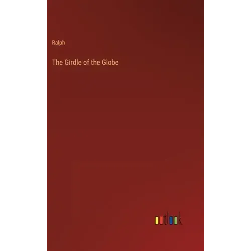 The Girdle of the Globe