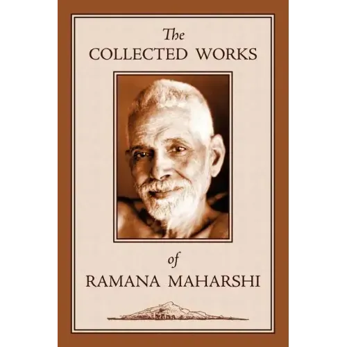 The Collected Works of Ramana Maharshi