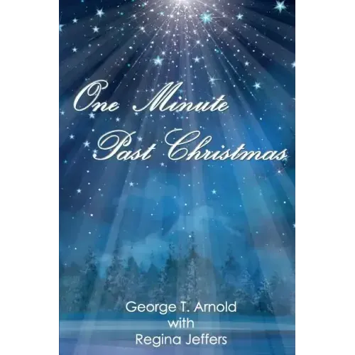 One Minute Past Christmas
