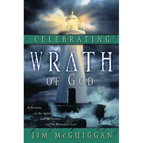 Celebrating the Wrath of God