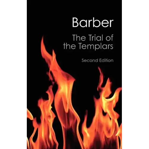 The Trial of the Templars