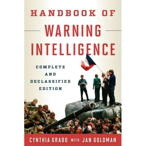 Handbook of Warning Intelligence