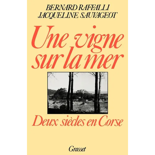 Une vigne sur la mer