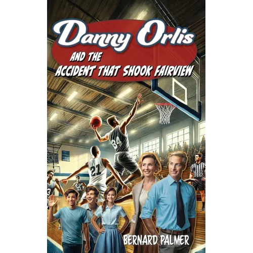 Danny Orlis and the Accident that Shook Fairview