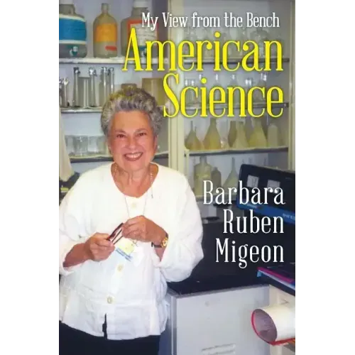 American Science: My View from the Bench