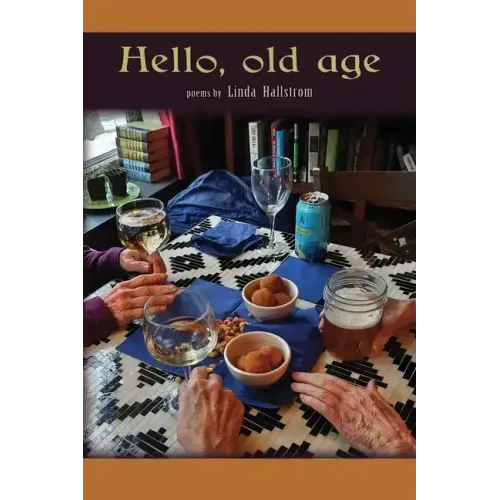 Hello, old age