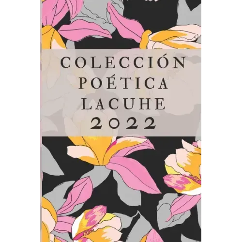 Colección Poética LACUHE 2022