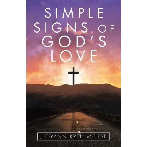 Simple Signs of God's Love