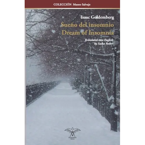 Sueño del insomnio: Dream of Insomnia (Bilingual edition)