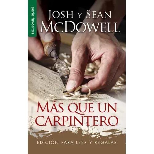 Más Que Un Carpintero - Serie Favoritos: Edición Para Leer Y Regalar