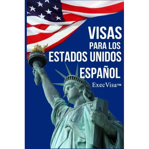ExecVisa: Español: 6 maneras para mantenerse en los EE.UU de forma permanente (Green Card) - 8 maneras de trabajar o hacer negoc