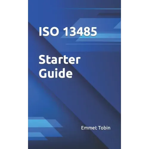 ISO 13485 Starter Guide