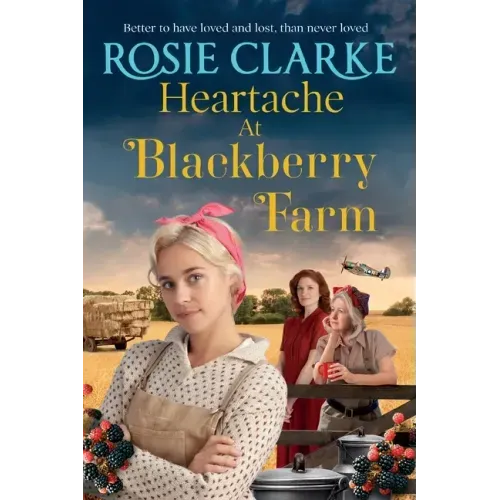 Heartache at Blackberry Farm