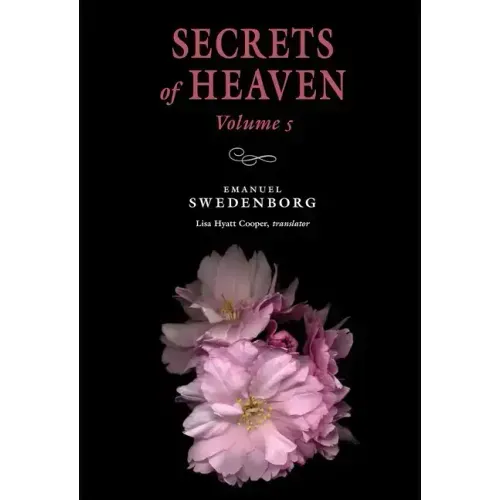 Secrets of Heaven Volume 5: The Portable New Century Edition Volume 5
