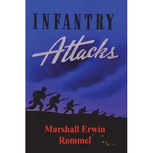 Infantry Attacks