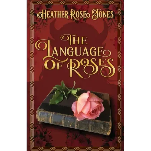 The Language of Roses