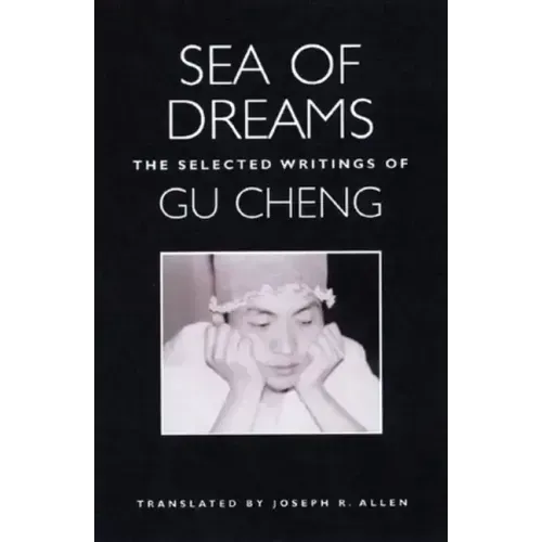 Sea of Dreams: The Selected Writings: Poetry