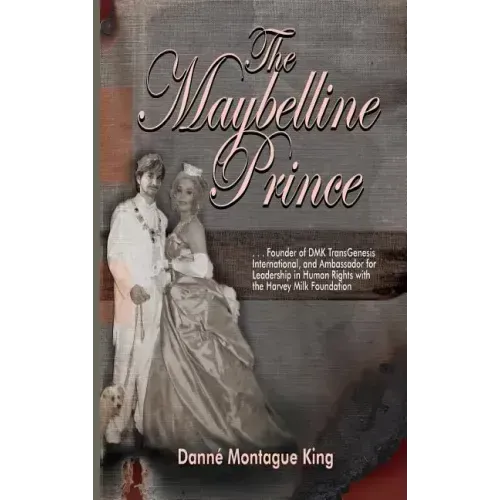 Maybelline Prince: Founder of DMK Int'l and Ambassador for the Harvey Milk Foundation
