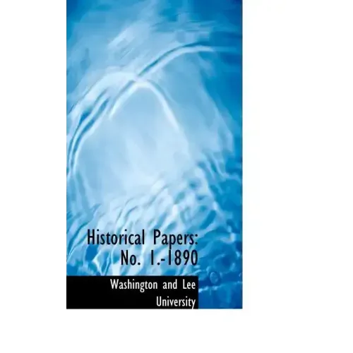 Historical Papers: No. 1.-1890