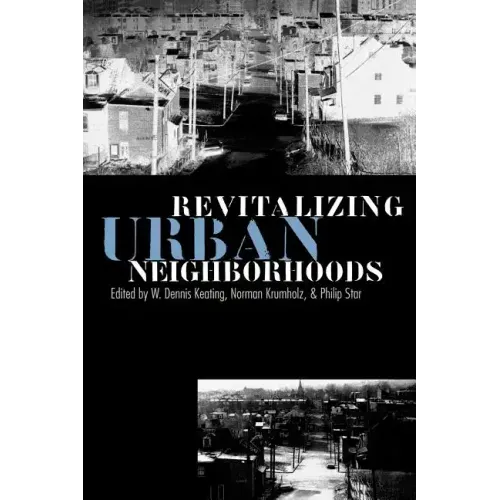 Revitalizing Urban Neighborhoods