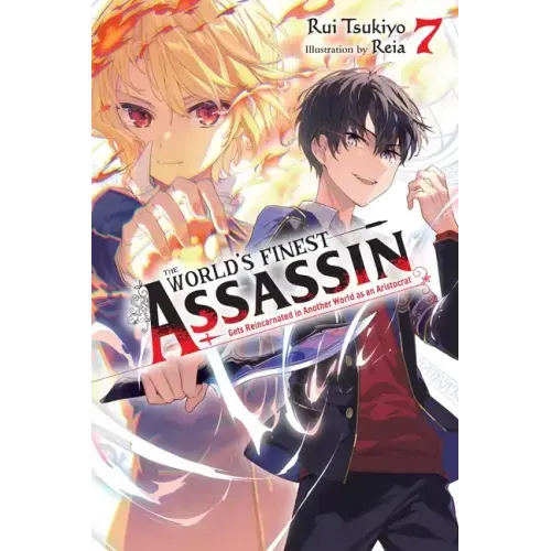 The World's Finest Assassin Gets Reincarnated in Another World as an Aristocrat, Vol. 7 (Light Novel): Volume 7