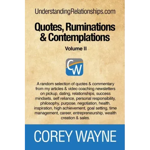 Quotes, Ruminations & Contemplations - Volume II