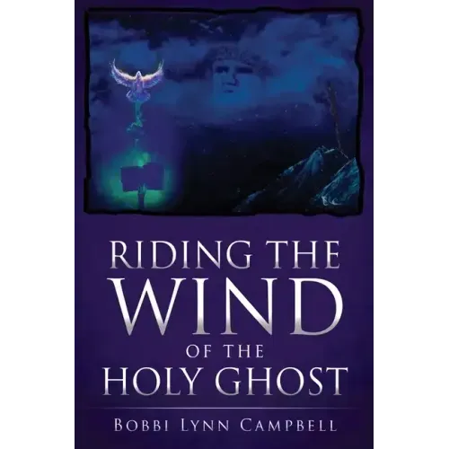 Riding The WIND of The HOLY GHOST