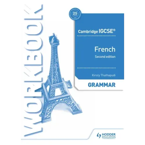Cambridge Igcse(tm) French Grammar Workbook Second Edition: Hodder Education Group