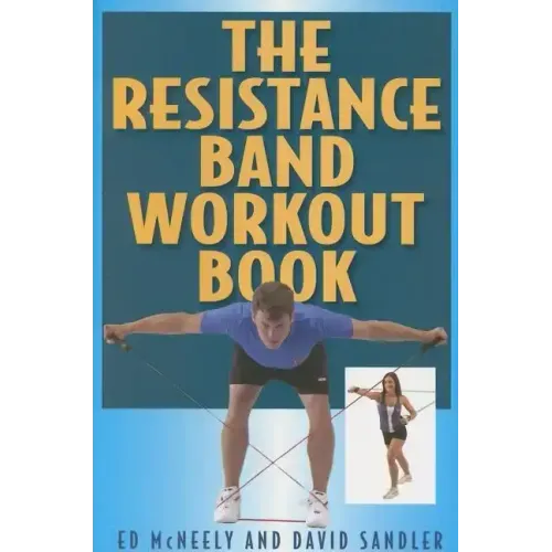 The Resistance Band Workout Book