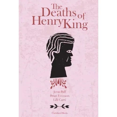 The Deaths of Henry King