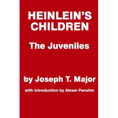 Heinlein's Children: The Juveniles