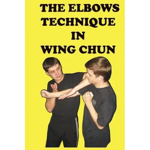 The elbows technique in wing chun