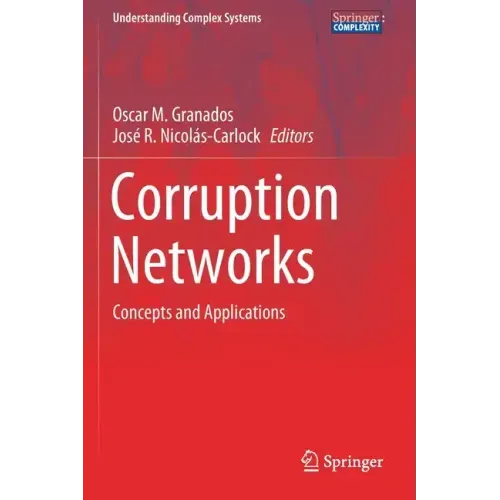 Corruption Networks: Concepts and Applications