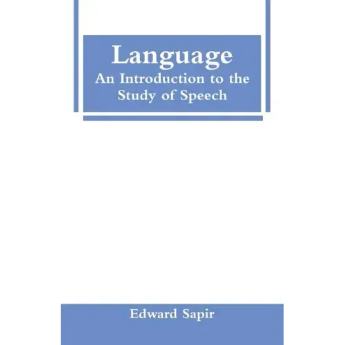 Language: An Introduction to the Study of Speech
