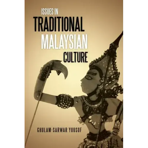 Issues in Traditional Malaysian Culture