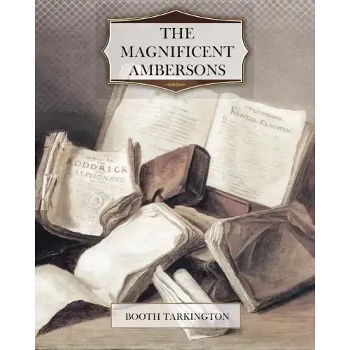 The Magnificent Ambersons