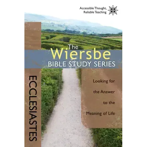 Ecclesiastes: Looking for the Answer to the Meaning of Life